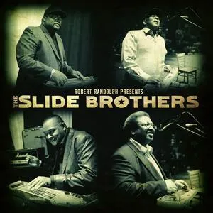 Rorbert Randolph presents the Slide brothers